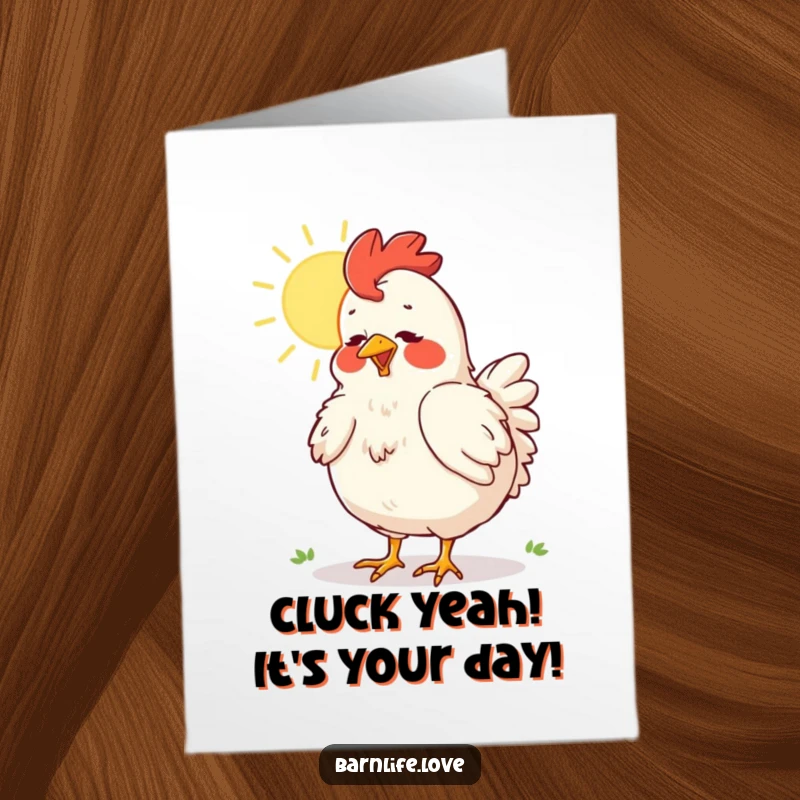 Funny Free Printable Birthday Card featuring a content chicken dusting feathers in warm sunlight, perfect for a laugh.