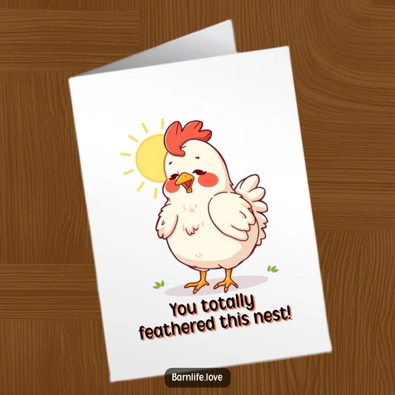 Funny Free Printable Congratulations Card showing a content chicken dusting its feathers in warm sunlight, spreading good vibes.